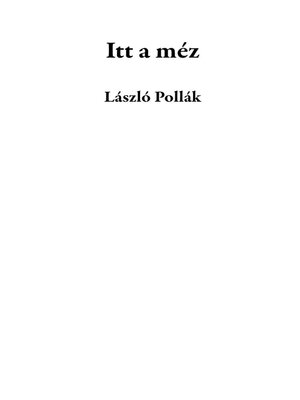 cover image of Itt a méz